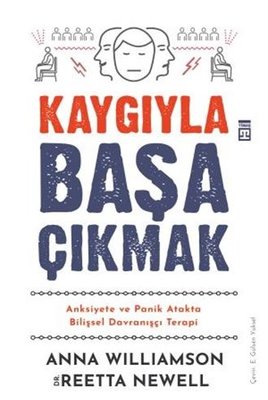 Kaygıyla Başa Çıkmak kitabı