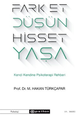Fark Et Düşün Hisset Yaşa kitabı