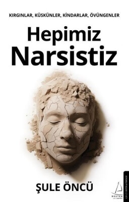 Hepimiz Narsistiz kitabı