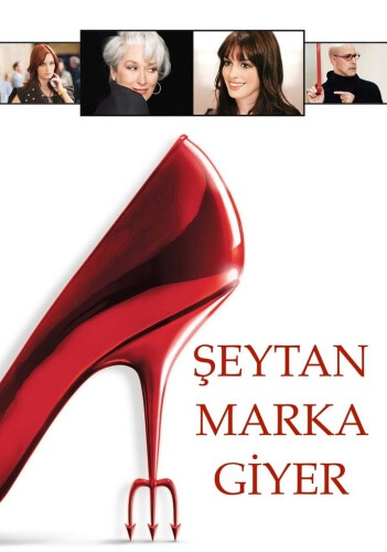 The Devil Wears Prada (Şeytan Marka Giyer) filmi