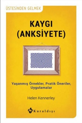 Helen Kennerley -Anksiyete kitabı