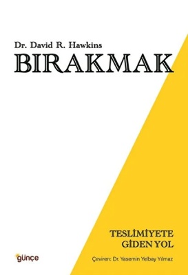 Teslimiyete Giden Yol Bırakmak kitabı