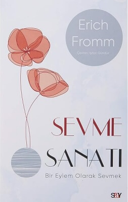 Sevme Sanatı kitabı