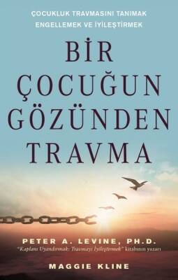 Bir Çocuğun Gözünden Travma kitabı