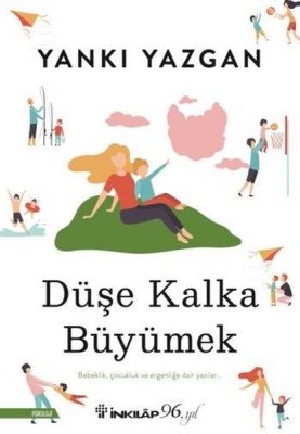 Düşe Kalka Büyümek kitabı