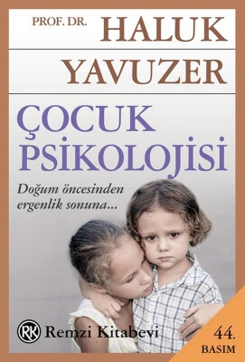 Haluk Yavuzer - Çocuk Psikolojisi kitabı