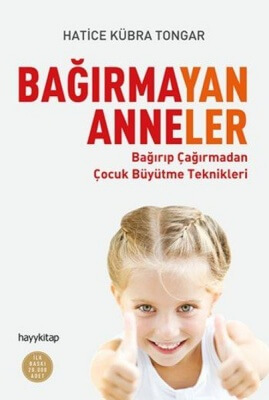 Bağırmayan Anneler kitabı
