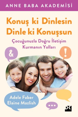 Konuş ki Dinlesin Dinle ki Konuşsun kitabı