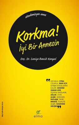 Korkma İyi Bir Annesin kitabı