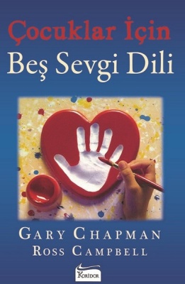 Çocuklar için Beş Sevgi Dili kitabı